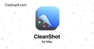 CleanShot X 4.7.4 Crack + Serial Key (For macOS) Free Download