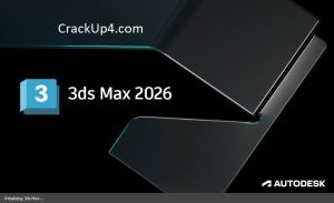 Autodesk 3ds Max 2026 Crack + Activation Key Free Download