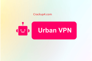 Urban Vpn 2.3.0.2 Crack + License Key Free Download 2025