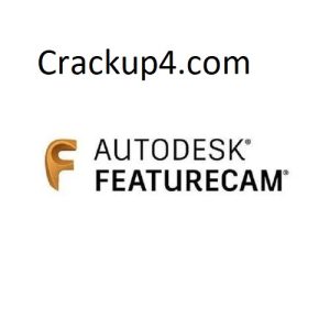 Autodesk FeatureCAM 2027 Crack With Product Key Free Download